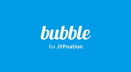 JYPbubble°